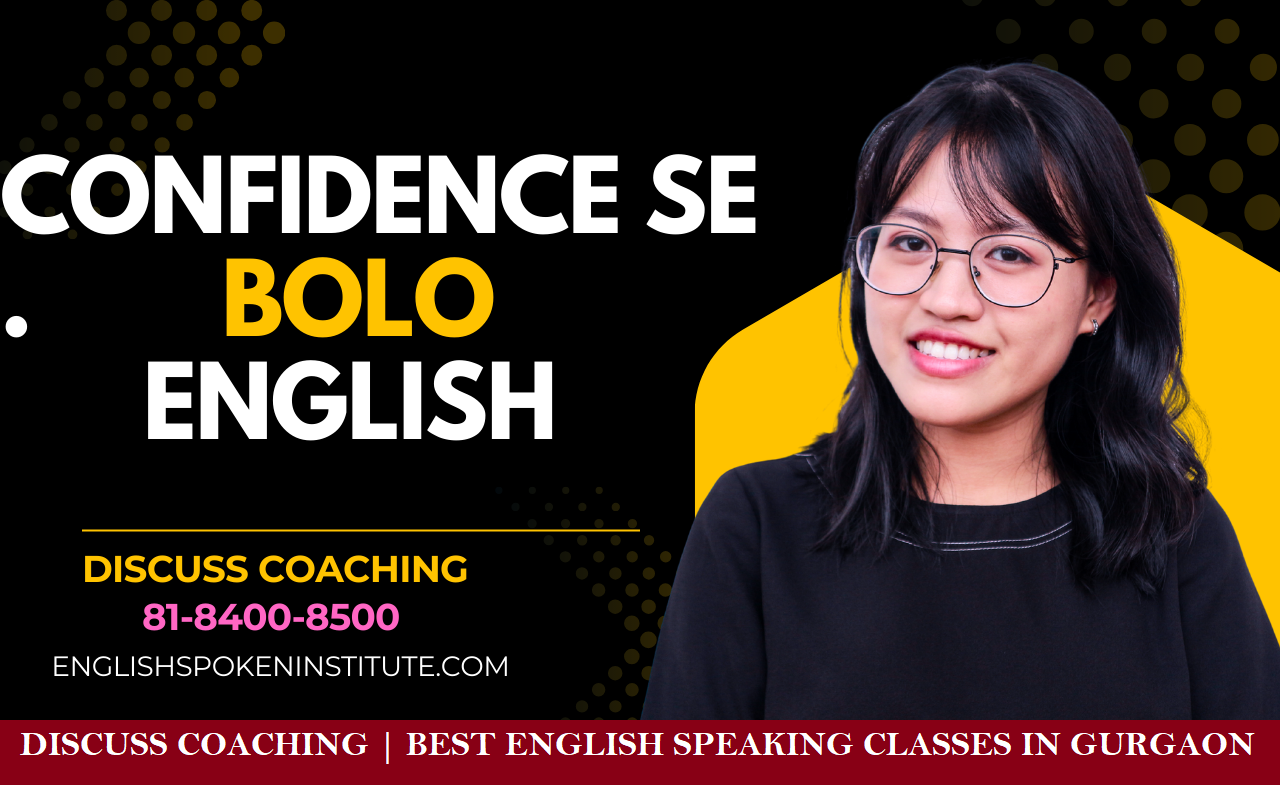 Best English Speaking Classes in Gurugram | 8184008500 | Discuss Coaching